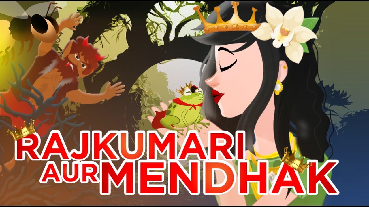 RAJKUMARI AUR MENDHAK | THE FROG PRINCE